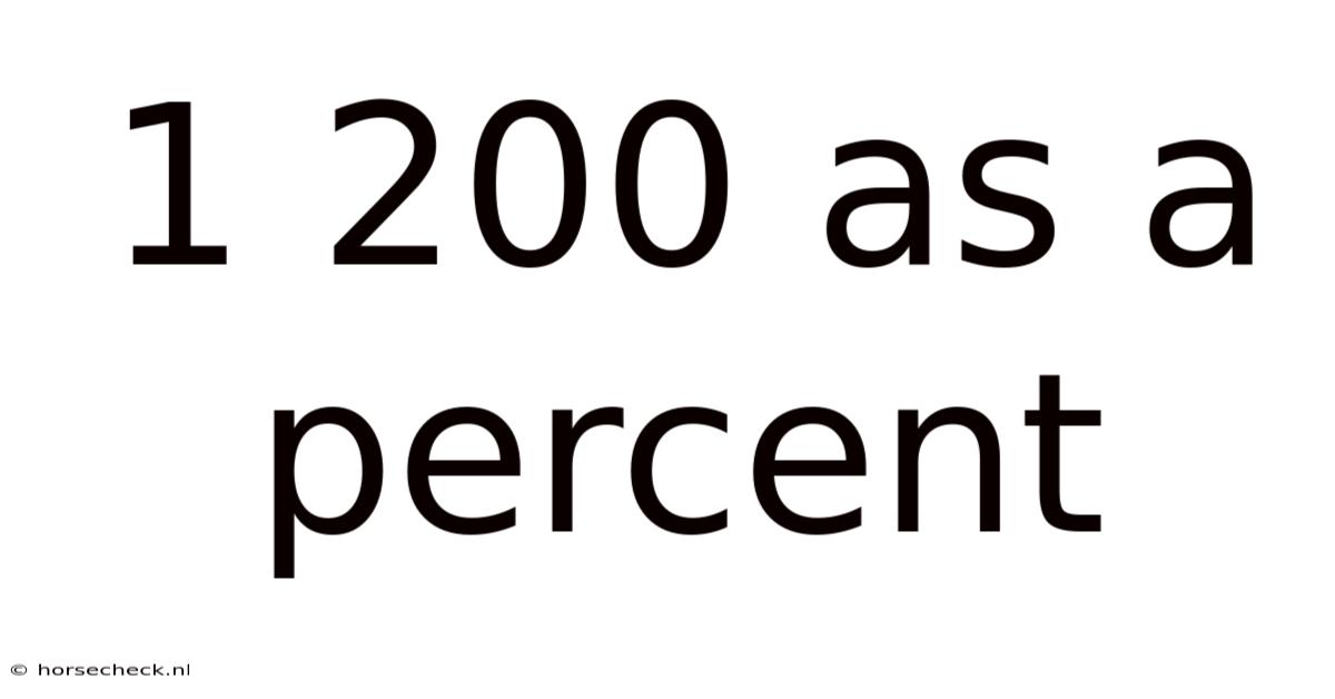 1 200 As A Percent