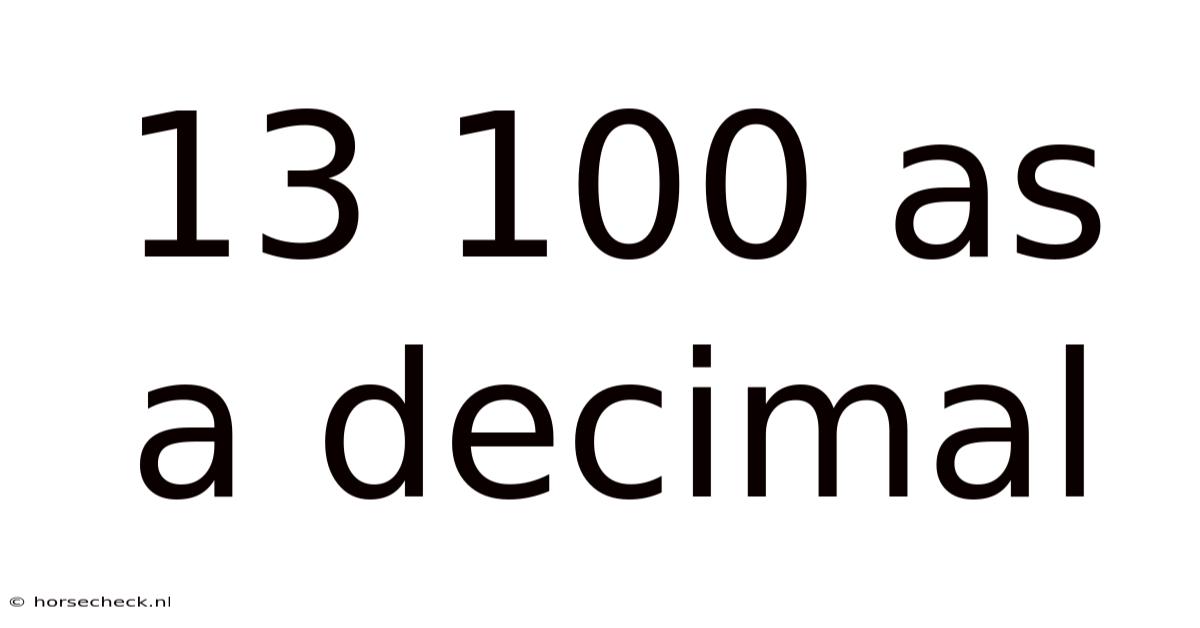 13 100 As A Decimal