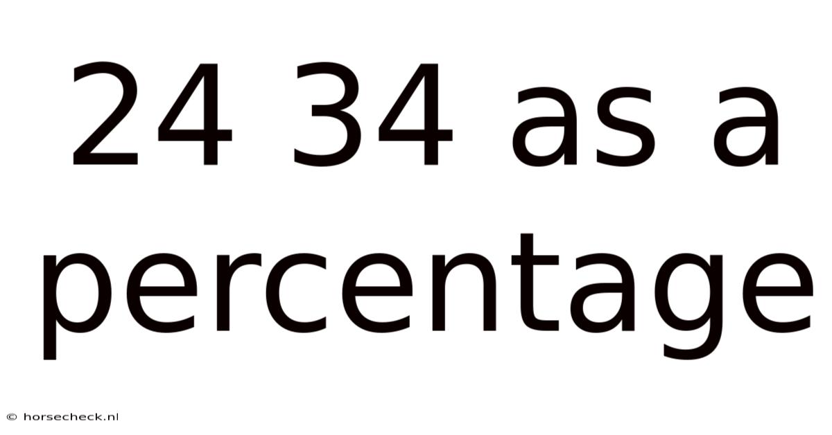 24 34 As A Percentage