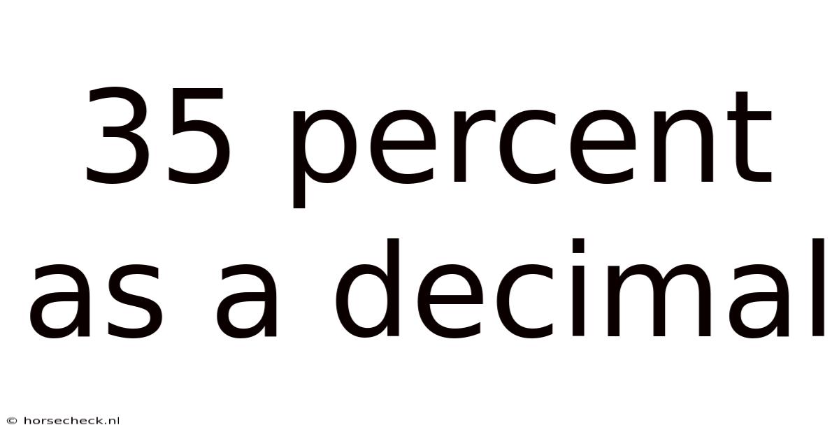 35 Percent As A Decimal
