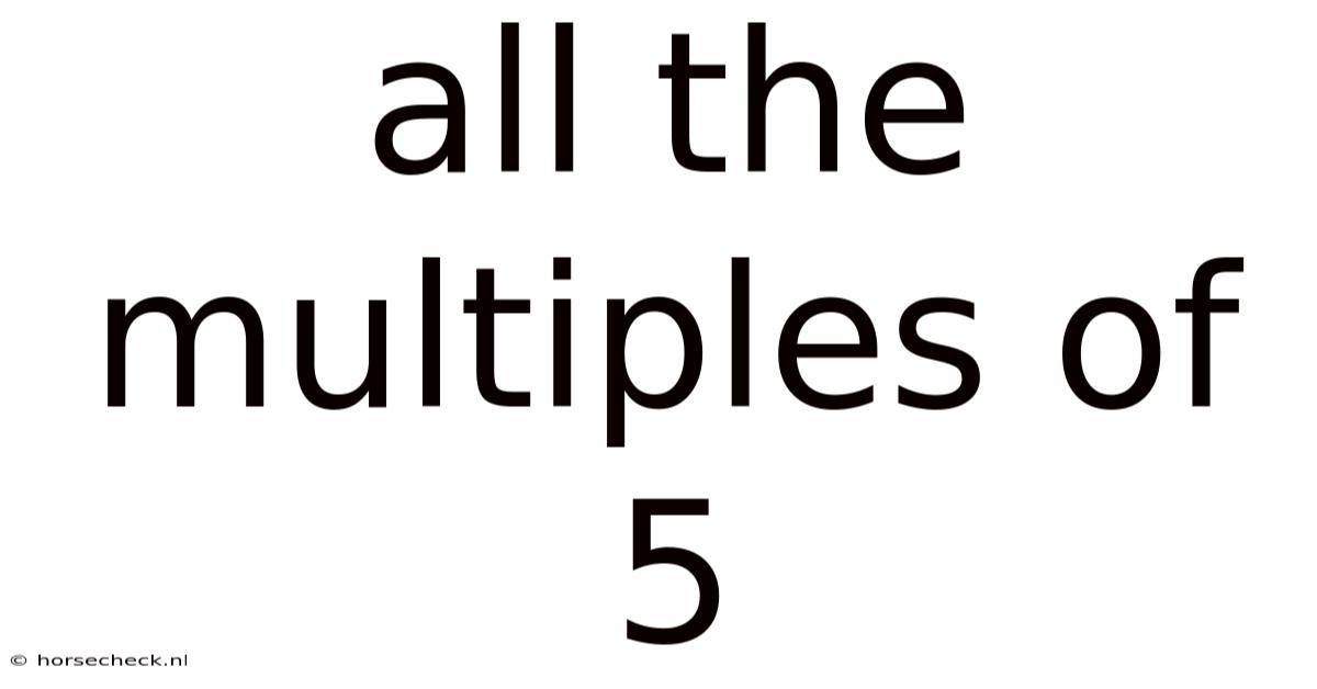 All The Multiples Of 5