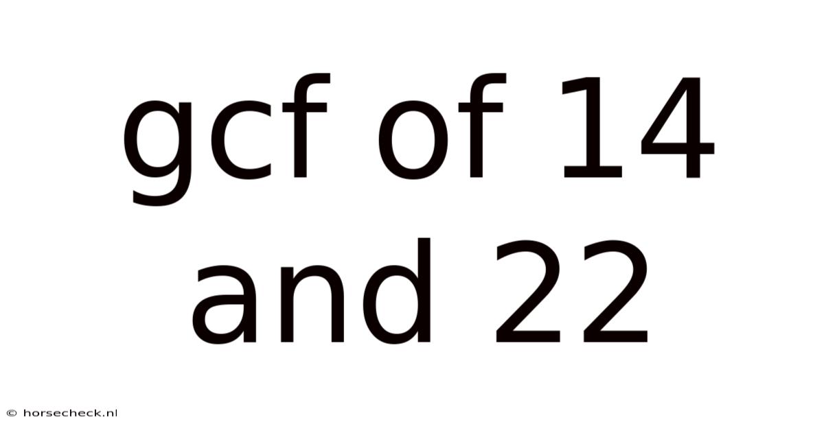 Gcf Of 14 And 22