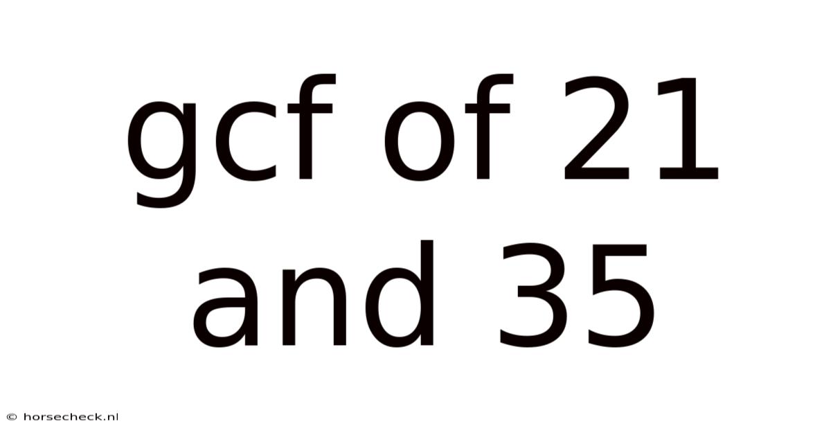 Gcf Of 21 And 35