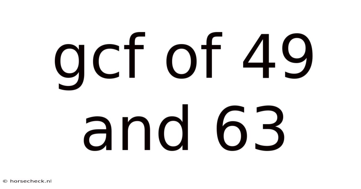 Gcf Of 49 And 63