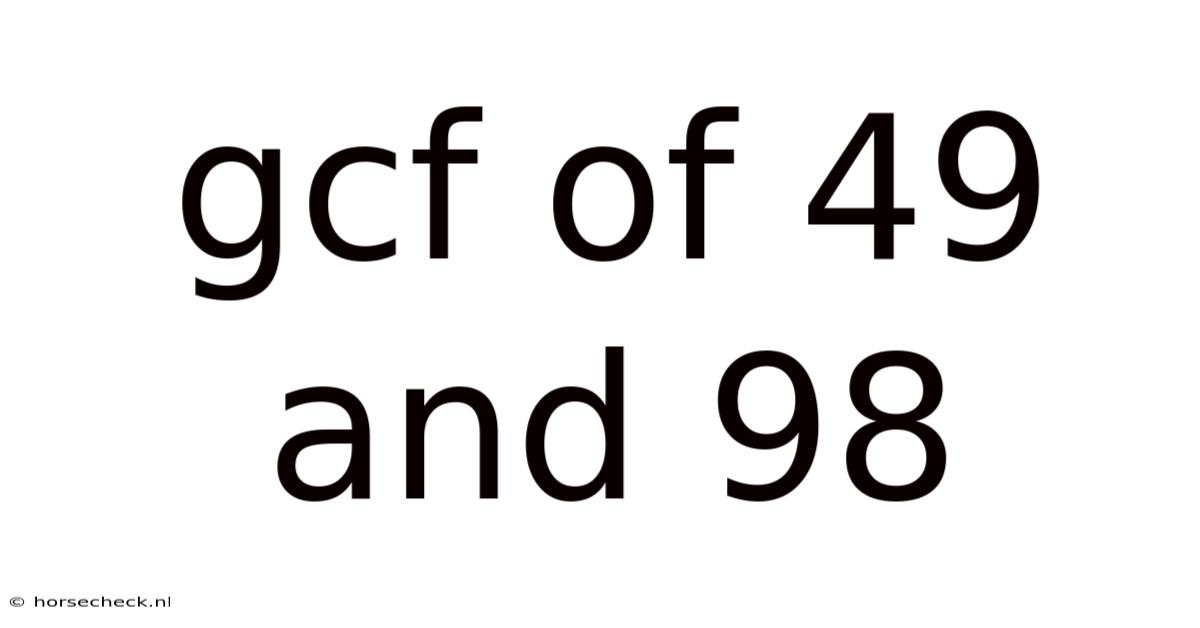 Gcf Of 49 And 98