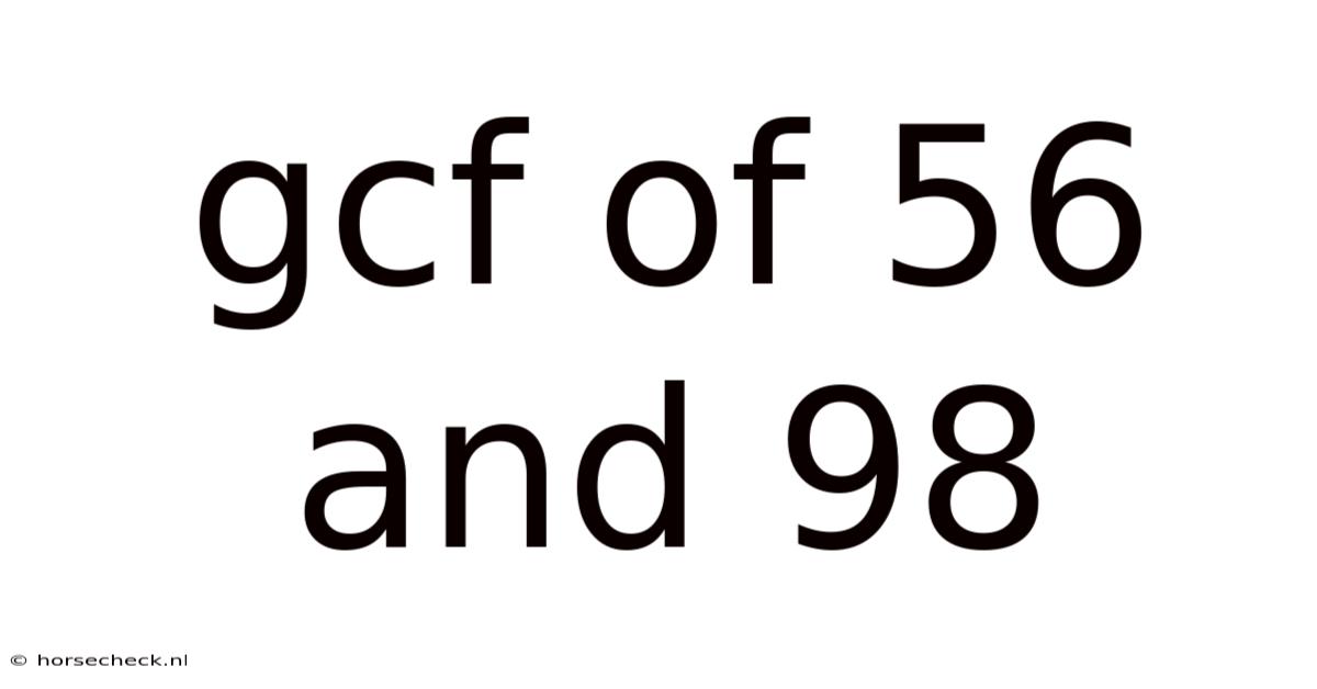 Gcf Of 56 And 98