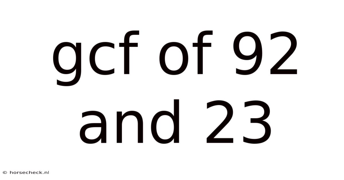 Gcf Of 92 And 23