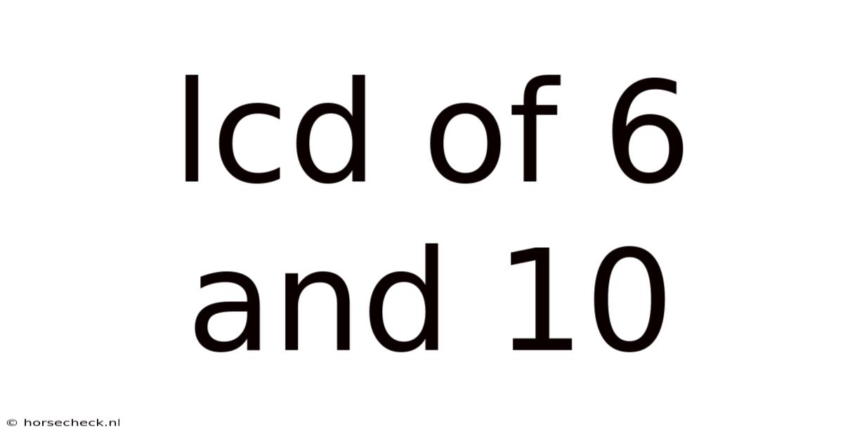 Lcd Of 6 And 10