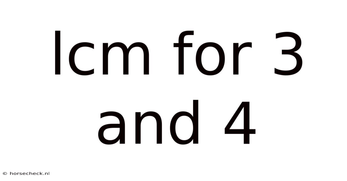 Lcm For 3 And 4