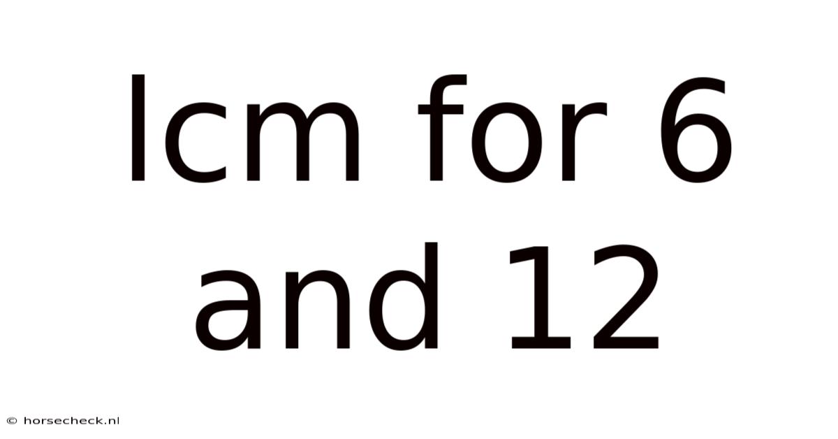 Lcm For 6 And 12