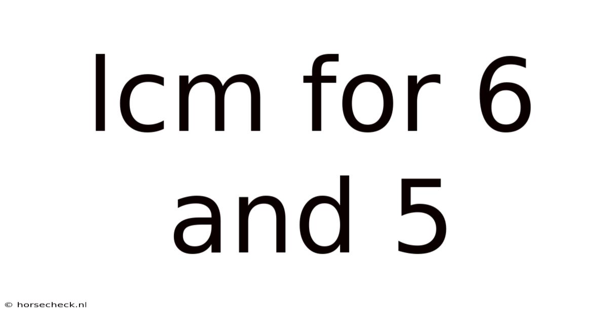Lcm For 6 And 5