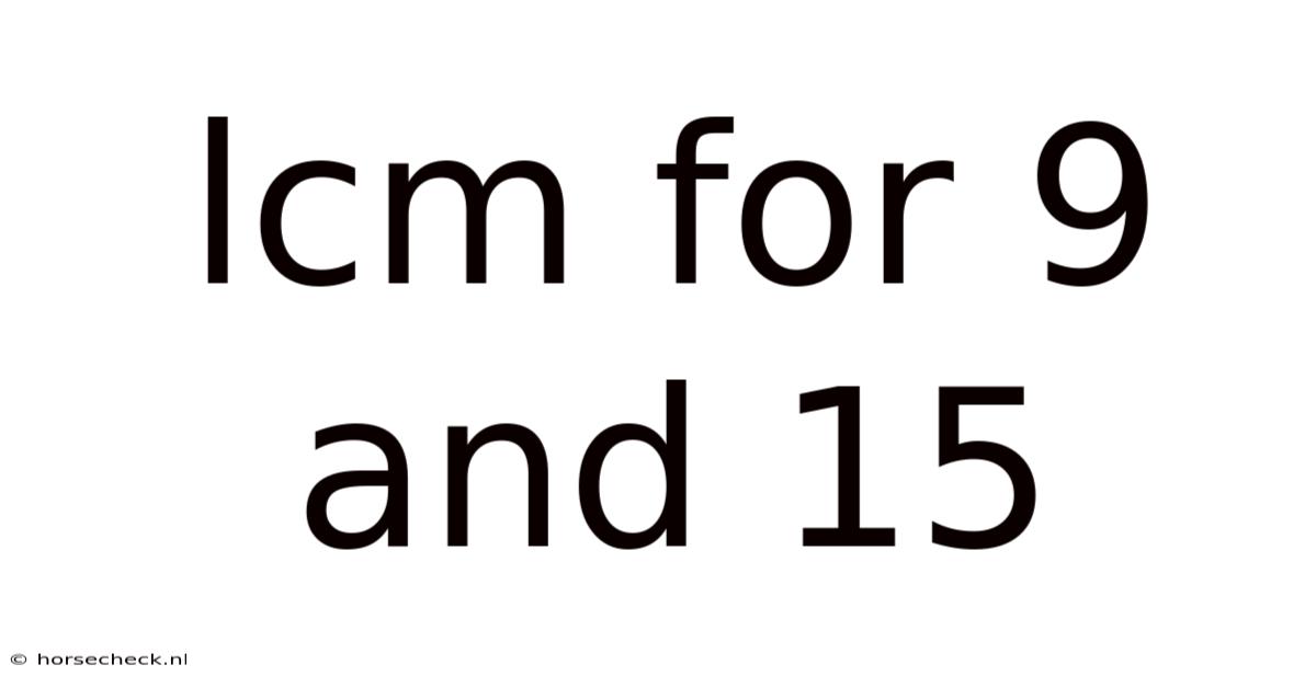 Lcm For 9 And 15