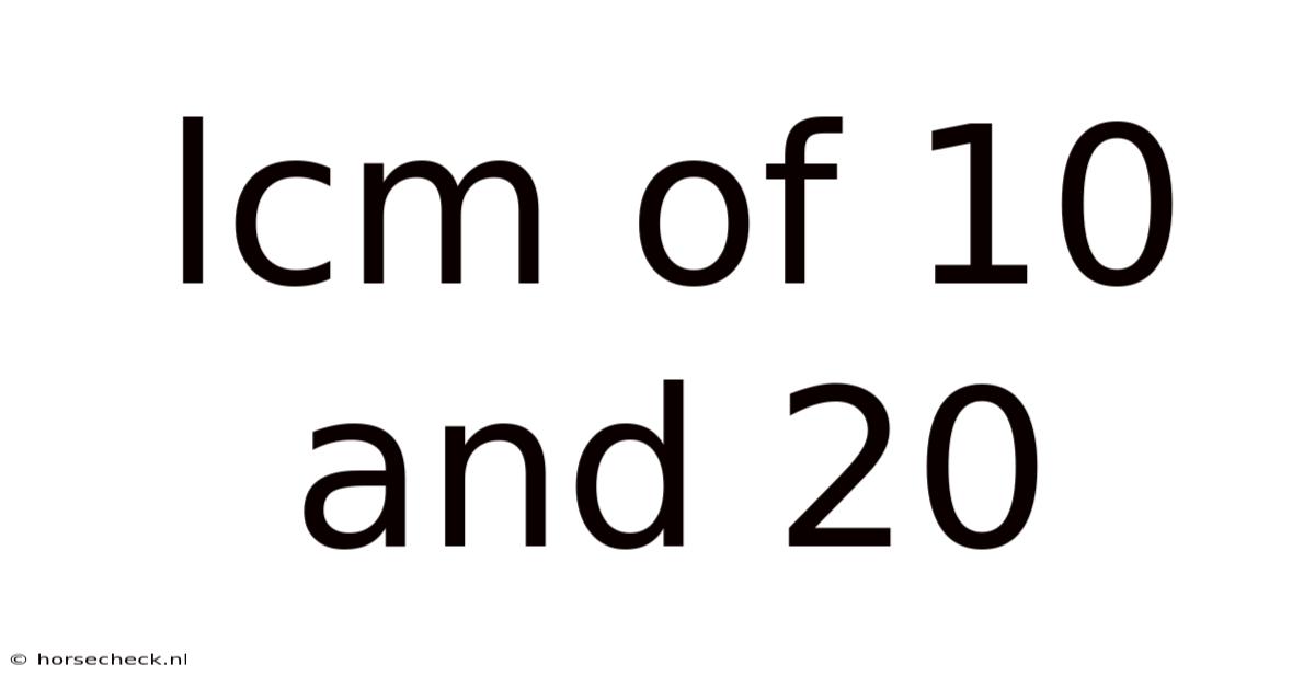 Lcm Of 10 And 20
