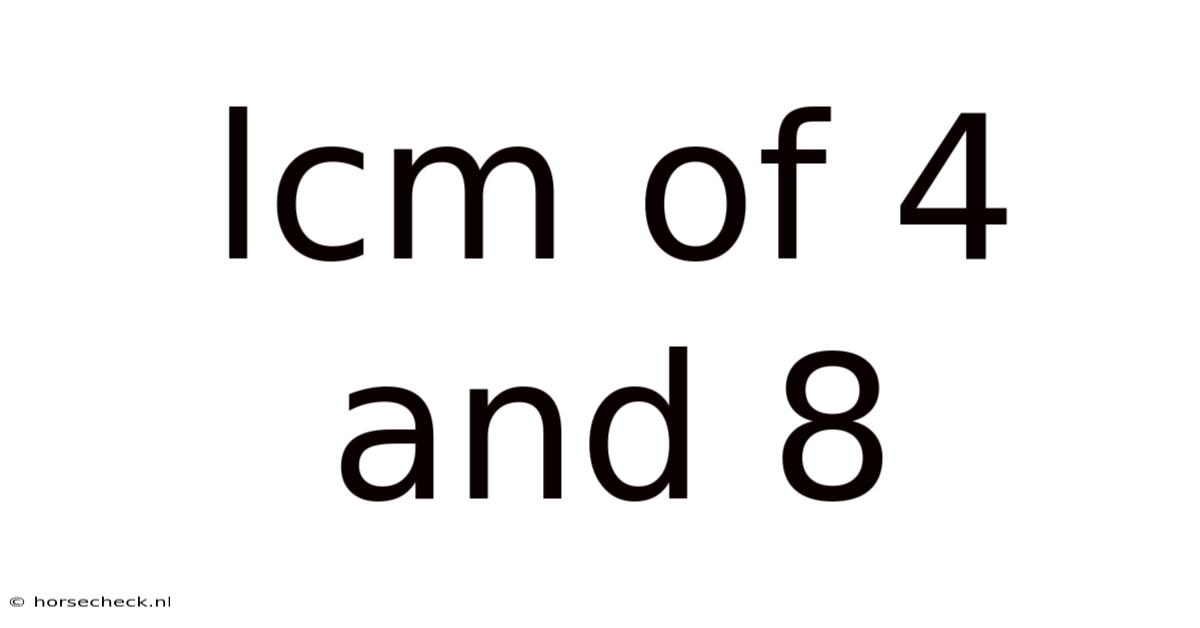 Lcm Of 4 And 8