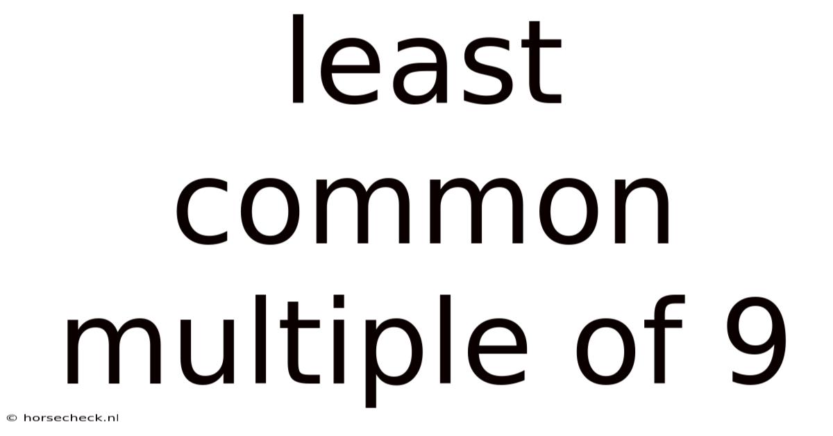 Least Common Multiple Of 9