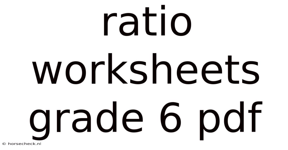 Ratio Worksheets Grade 6 Pdf
